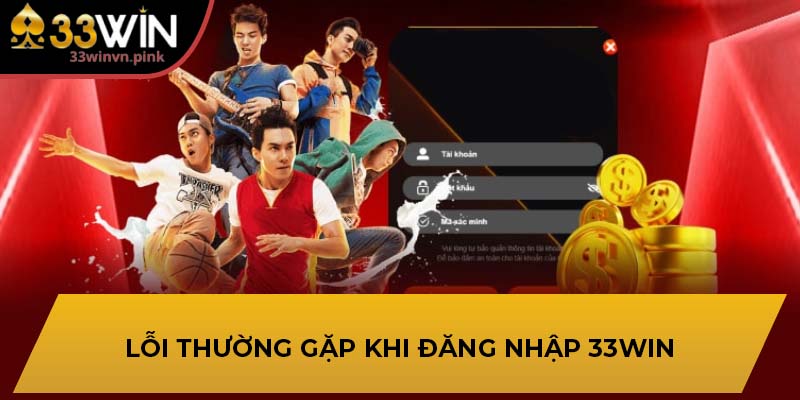 ĐĂNG NHẬP 33WIN