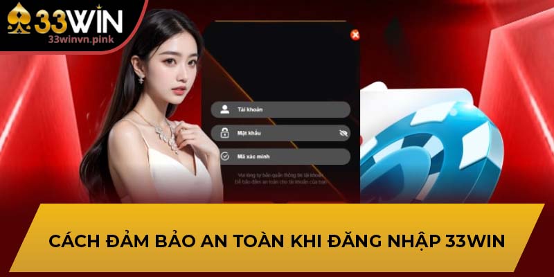 ĐĂNG NHẬP 33WIN
