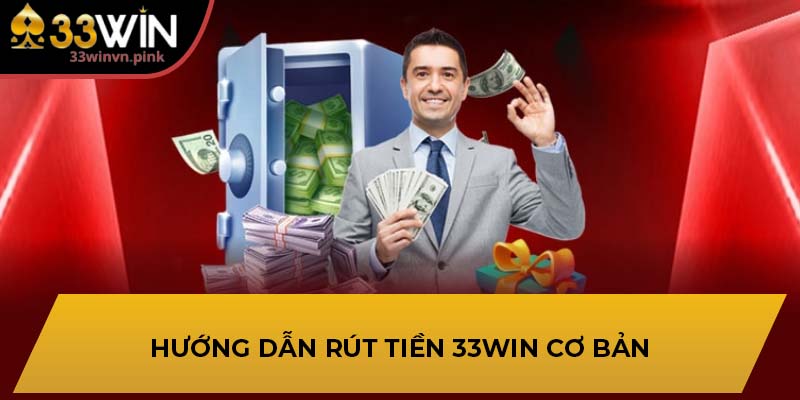 rút tiền 33win