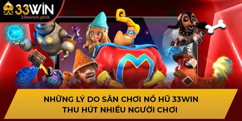 Nổ Hũ 33win