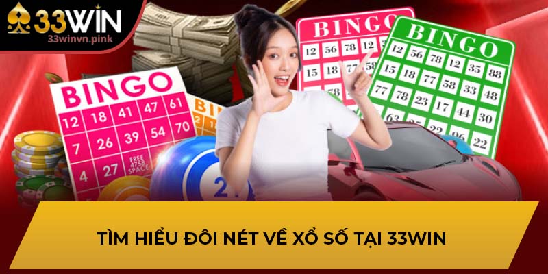 xổ số 33win